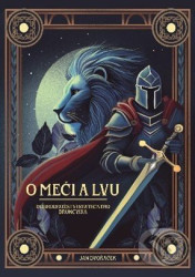 O meči a lvu (Dobrodružství statečného Bruncvíka)