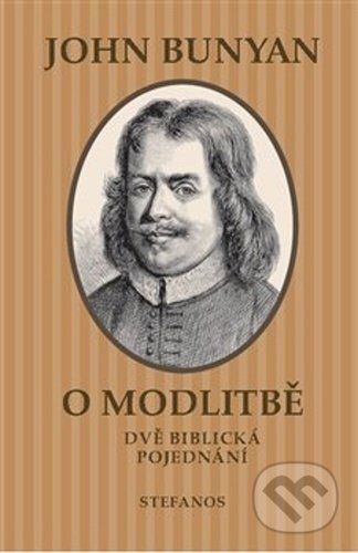 O modlitbě (Dvě biblická pojednání)