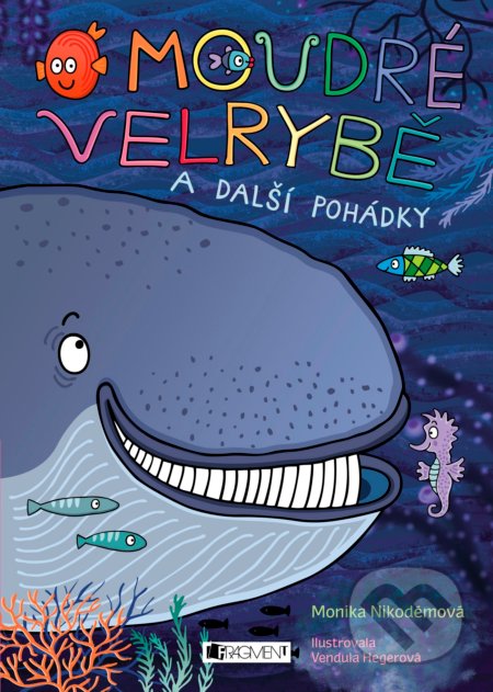 O moudré velrybě a další pohádky