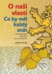 O naší vlasti - Co by měl každý znát – od národního obrození do současnosti