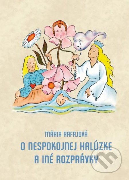O nespokojnej halúzke a iné rozprávky