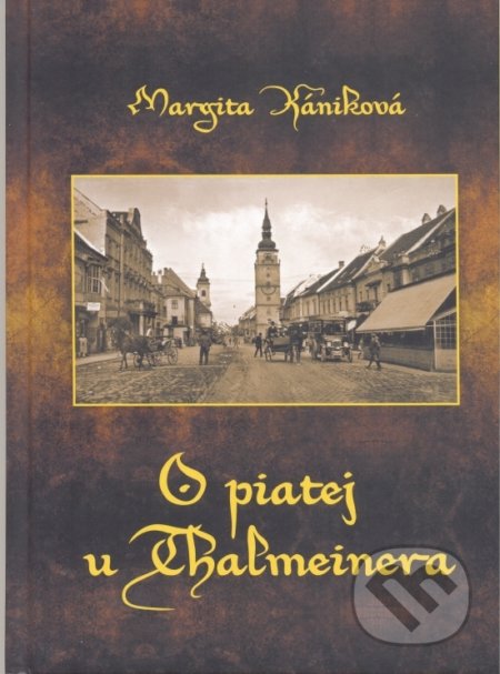 O piatej u Thalmeinera