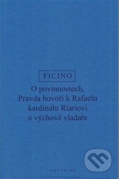 O povinnostech (Pravda hovoří o výchově vladaře)