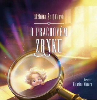 O prachovém zrnku