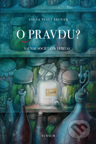 O pravdu? (Saunaesocietatis veritas)