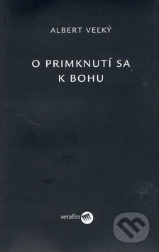 O primknutí sa k Bohu