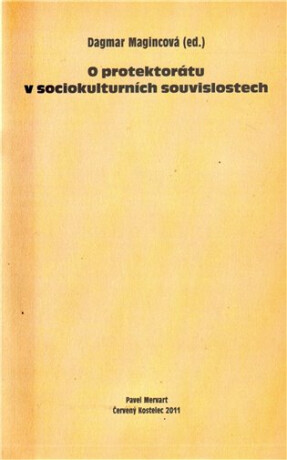 O protektorátu v sociokulturních souvisl