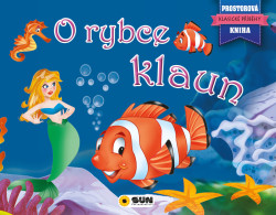 O rybce Klaun (Prostorová kniha) - kniha z kategorie Pohádky