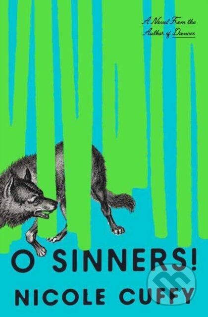 O Sinners! (A Novel)
