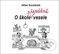 O škole převážně vesele