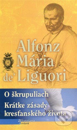 O škrupuliach (Krátke zásady kresťanského života)