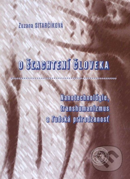 O šľachtení človeka