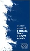 O smutku, lásce a jiných věcech