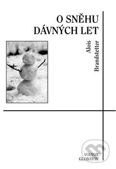 O sněhu dávných let – zimní a vánoční vzpomínání