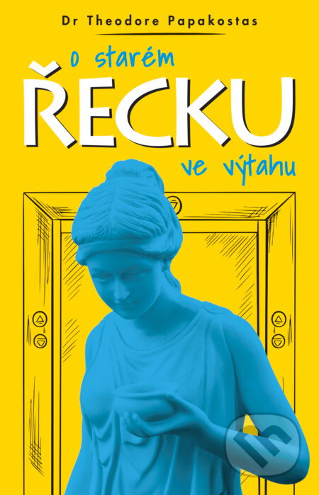 O starém Řecku ve výtahu