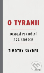 O tyranii (Dvadsať ponaučení z 20. storočia)