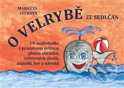 O velrybě ze Sedlčan + CD