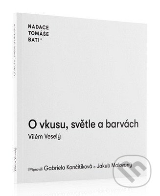 O vkusu, světle a barvách