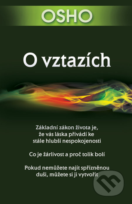 O vztazích (Nejdřív buď, pak měj vztah)