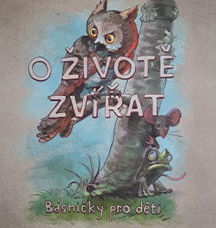O životě zvířat (Básničky pro děti)