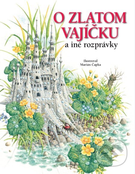 O zlatom vajíčku a iné rozprávky