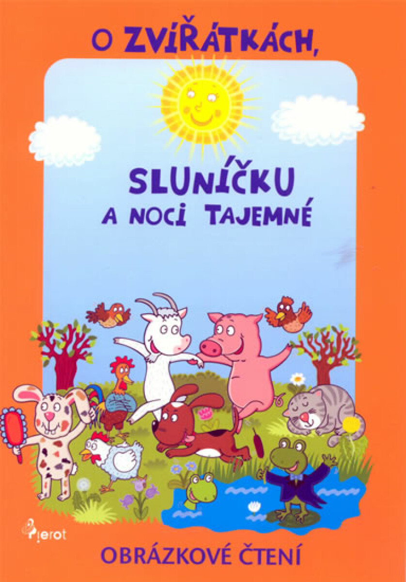 O zvířátkách, sluníčku a noci tajemné