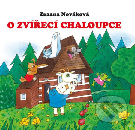 O zvířecí chaloupce