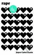 Oates, J: Rape: A Love Story