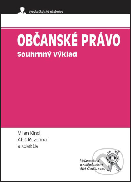 Občanské právo. Souhrnný výklad