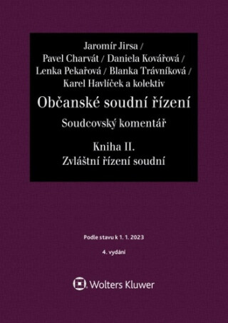 Občanské soudní řízení Soudcovský komentář Kniha II.