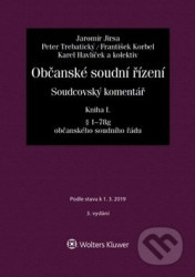 Občanské soudní řízení. Soudcovský komentář. Kniha I
