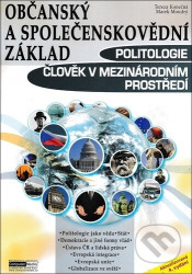 Občanský a společenskovědní základ - Politologie, Člověk v mezinárodním prostředí