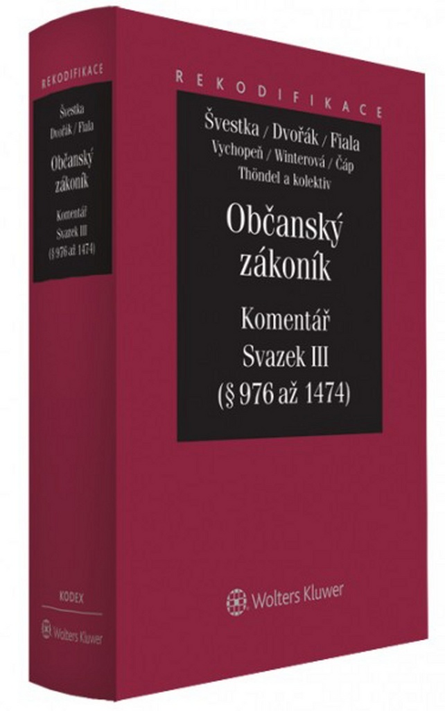 Občanský zákoník Komentář (Svazek III)
