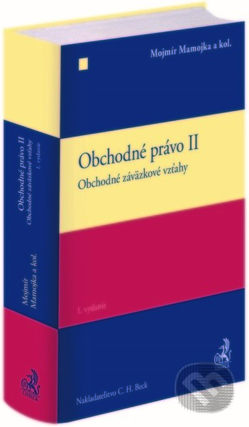 Obchodné právo II. (Obchodné záväzkové vzťahy)