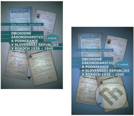 Obchodné zákonodarstvo a podnikanie v Slovenskej republike v rokoch 1939