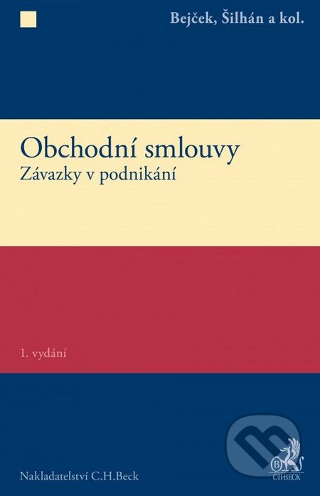 Obchodní smlouvy. Závazky v podnikání