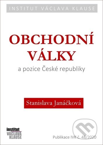 Obchodní války a pozice České republiky