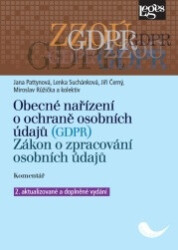 Obecné nařízení o ochraně osobních údajů (GDPR) (Zákon o zpracování osobních údajů. Komentář) - kniha z kategorie Odborné a naučné