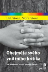 Obejměte svého vnitřního kritika (Jak kritiku obrátit v dar) - kniha z kategorie Psychologie