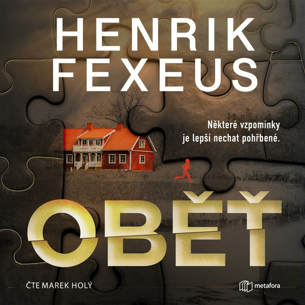 Oběť - Henrik Fexeus