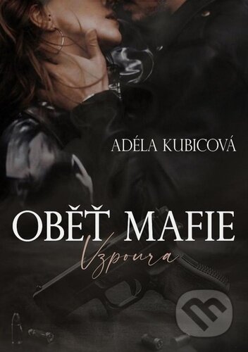 Oběť mafie (Vzpoura)