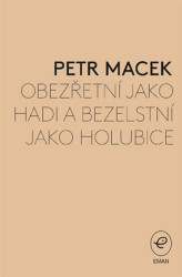 Obezřetní jako hadi a bezelstní jako holubice (Křesťanská odezva na násilí a válku z perspektivy „tvůrců pokoje“) - kniha z kategorie Filozofie