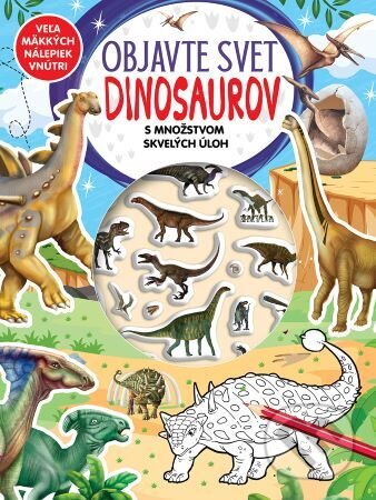 Objavte svet Dinosaurov