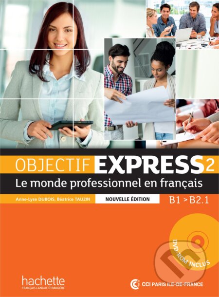 Objectif Express 2 - Livre de l'élève