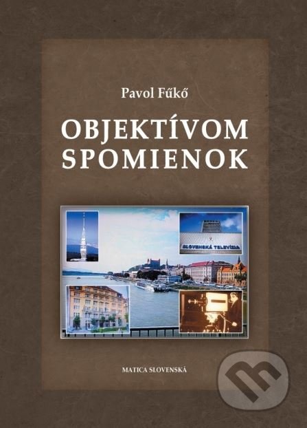 Objektívom spomienok