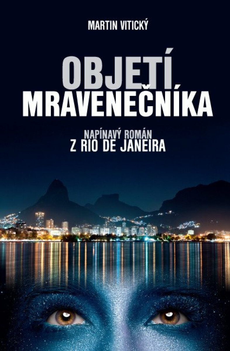 Objetí mravenečníka - Vitický Martin