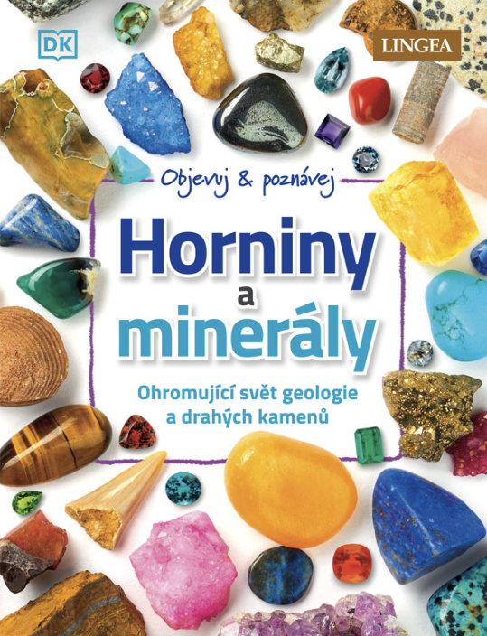 Objevuj & poznávej: Horniny a minerály - Dennie Devin