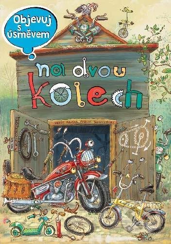Objevuj s úsměvem: Na dvou kolech
