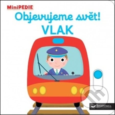 Objevujeme svět! Vlak
