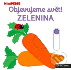 MiniPEDIE - Objevujeme svět! Zelenina Nathalie Choux